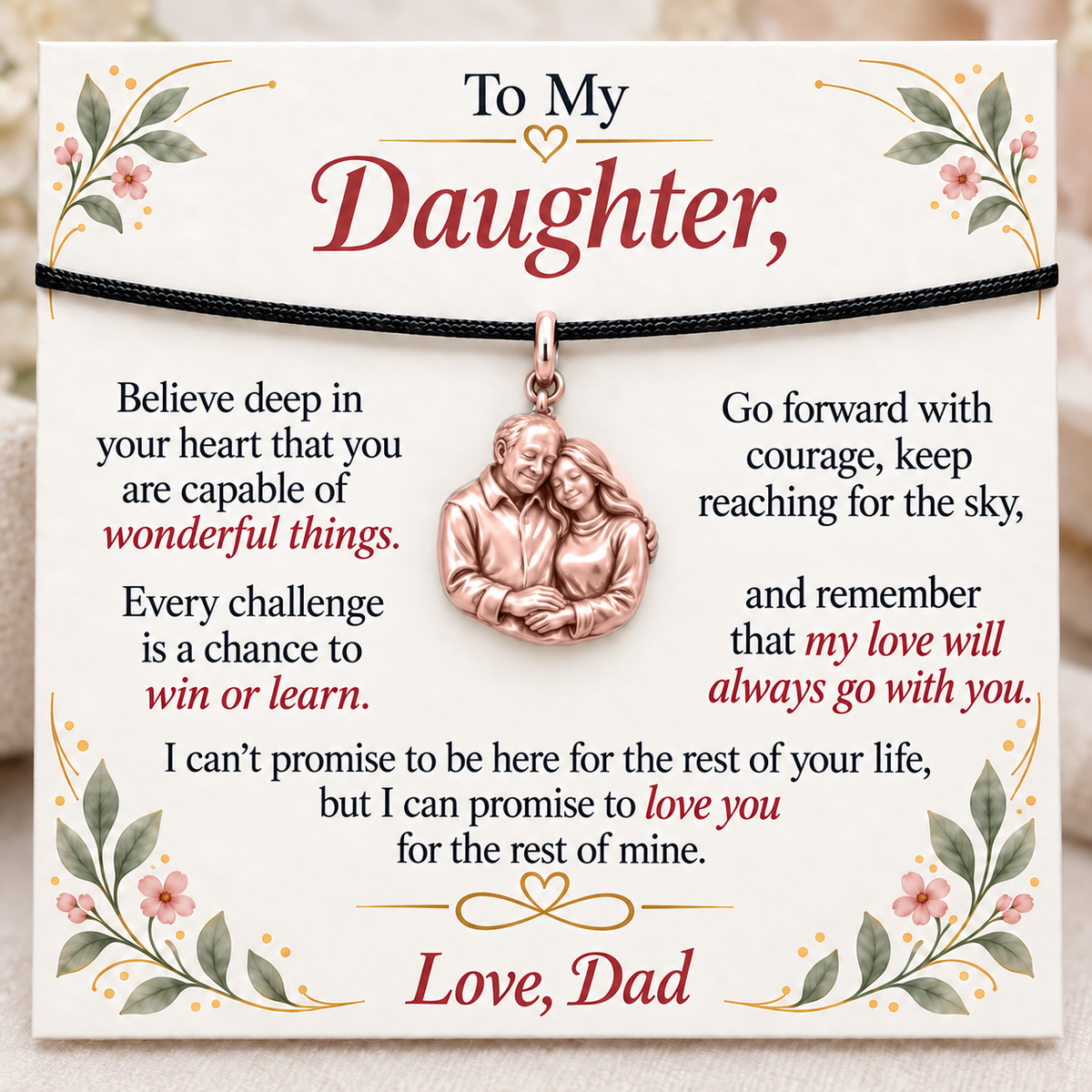 Always His Daughter, Loved Through Every Challenge — Main image, rose gold finish