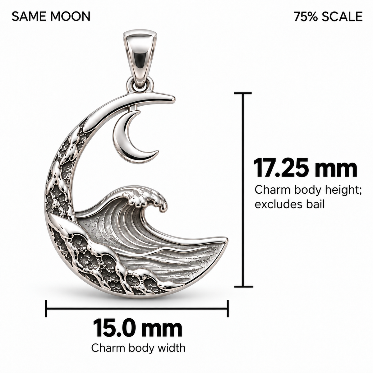 Same Moon charm dimensions: 15 mm wide and 17.25 mm high excluding bail