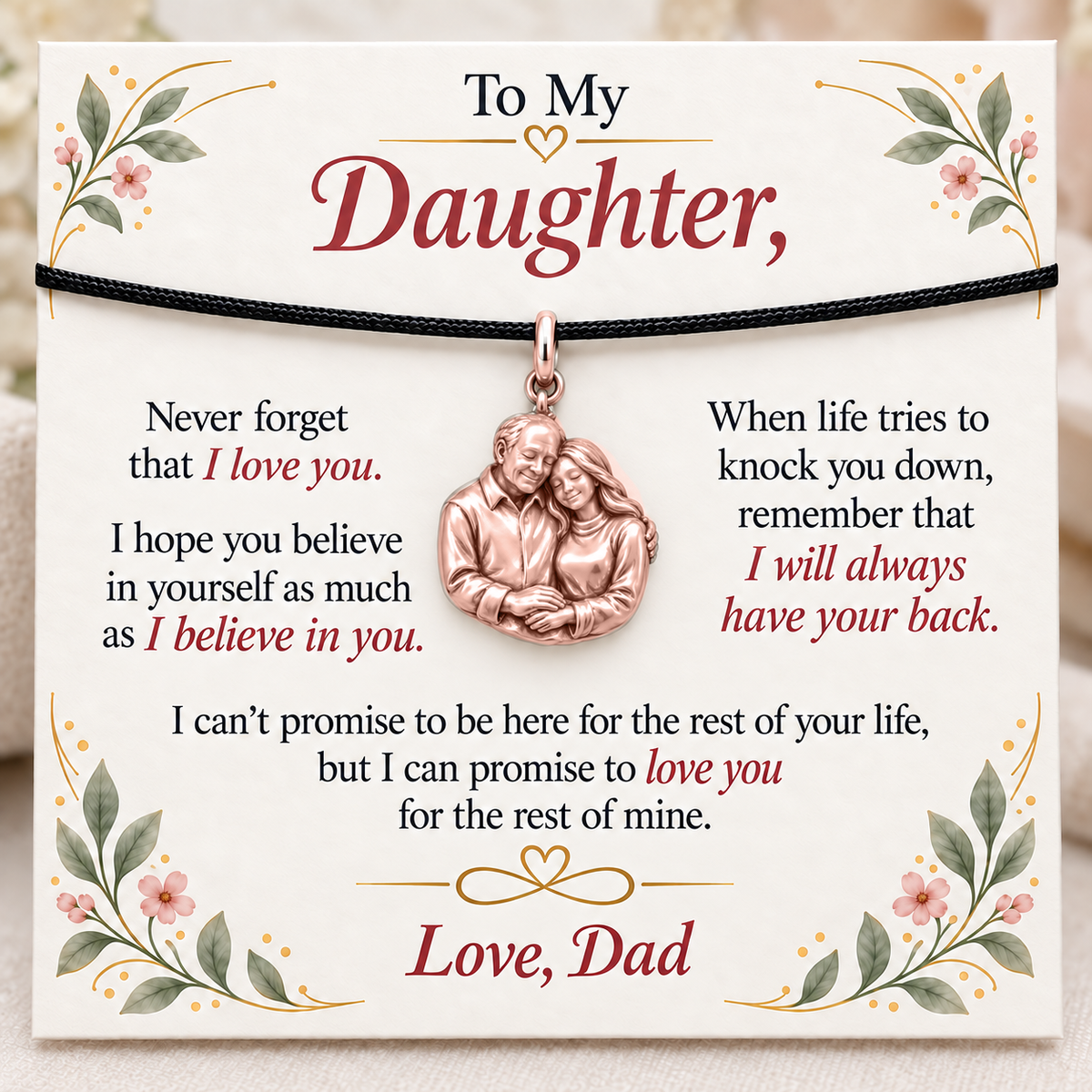 Always His Daughter, Forever His Love — Main image, rose gold finish