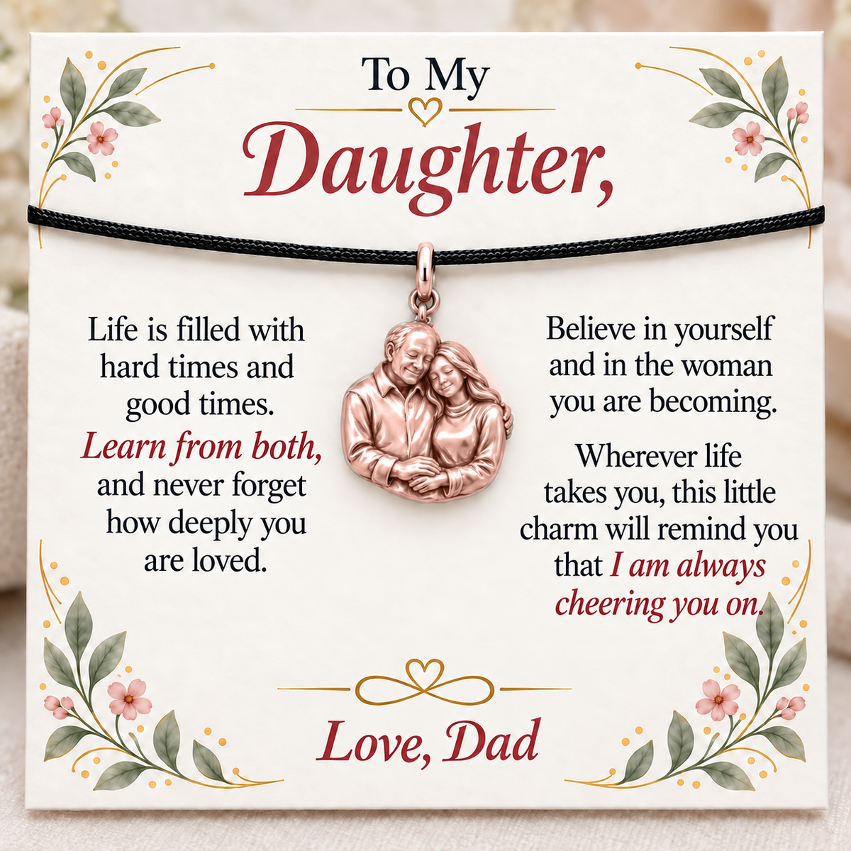 Forever His Daughter, Becoming Herself — Main image, rose gold finish