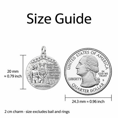 Annoy You Forever Charm Bracelet – Personalized Couple Gift – size guide, 2 cm charm next to a quarter