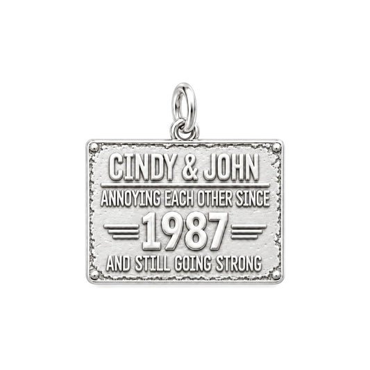 Annoying Each Other Since Charm Bracelet – Personalized Couple Gift – silver plated 2 cm charm, front view
