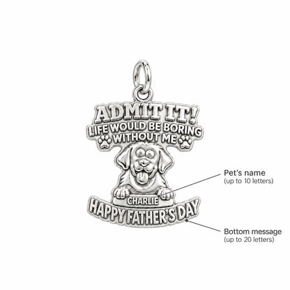 Boring Without Me Charm Bracelet – Personalized Dog Dad Gift – personalization guide
