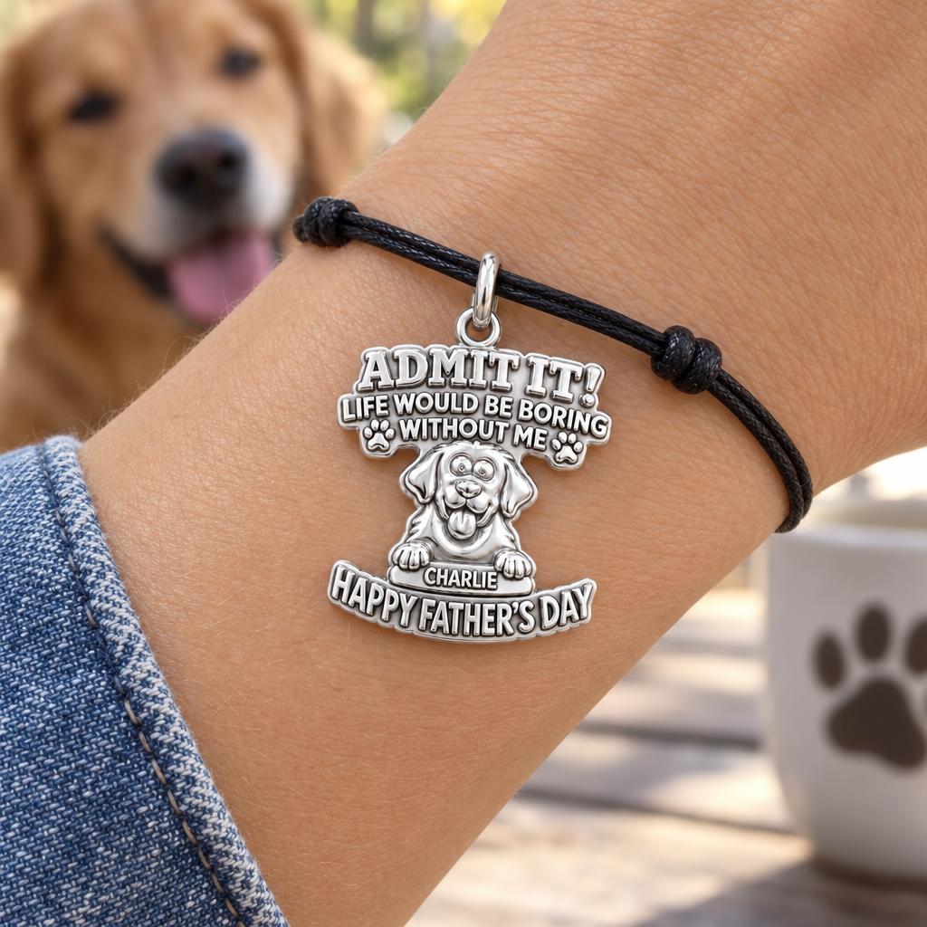 Boring Without Me Charm Bracelet – Personalized Dog Dad Gift – worn on the wrist on a black cord bracelet