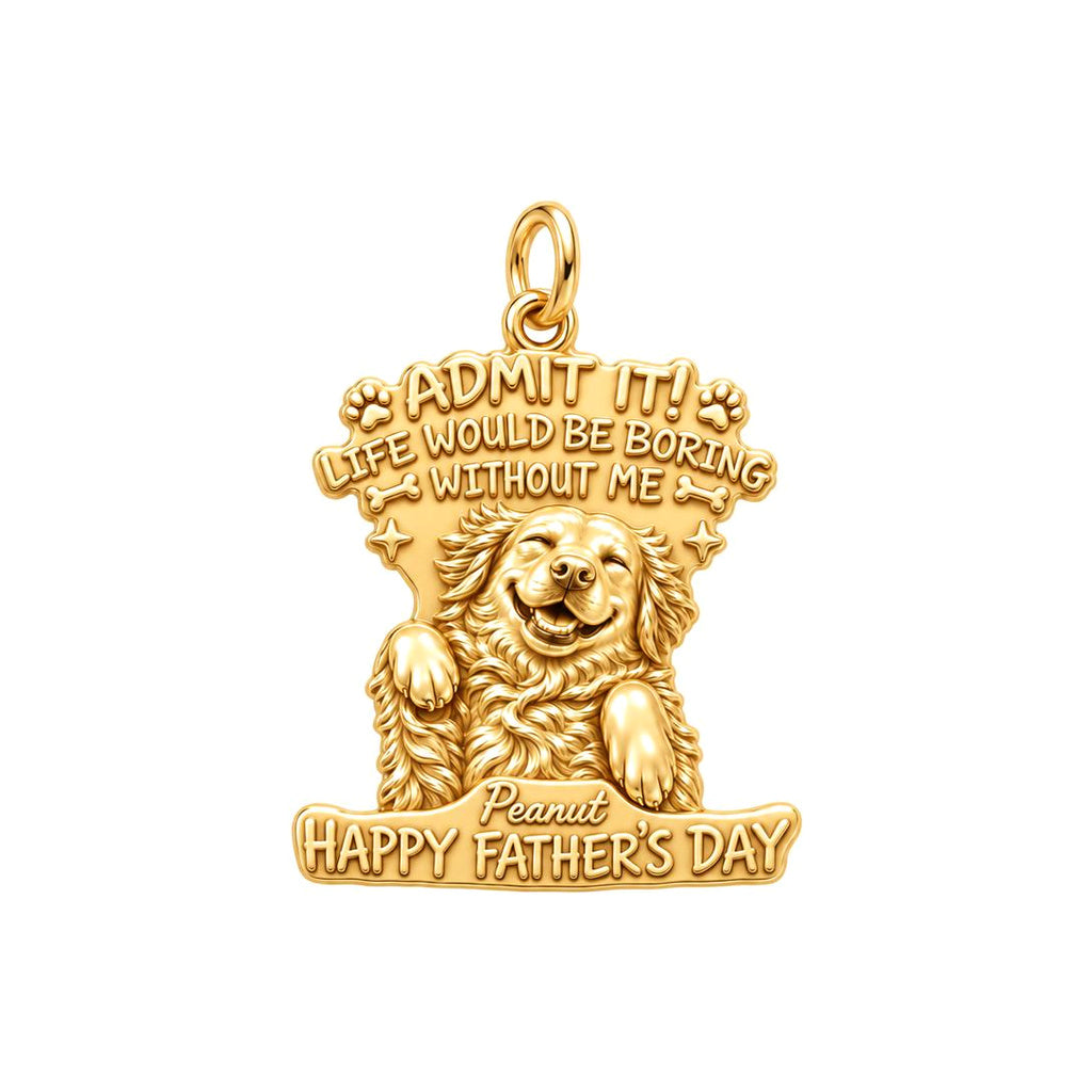 Boring Without Me Charm Bracelet – Personalized Dog Dad Gift – 18K gold plated 3 cm charm, front view