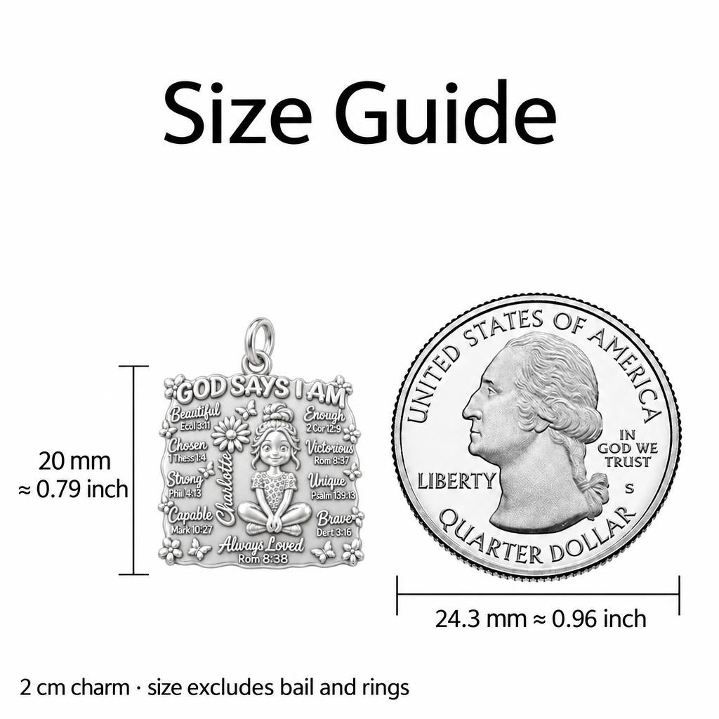 God Says I Am Charm Necklace Set – size guide, 13 mm charm next to a quarter