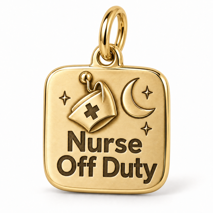 Nurse Off Duty Engraved Nurse Charm | polished gold material view | bef3ea47b3e09b4edd8135d680c057bea3efae35ec578646afc71a5a8c2ed523
