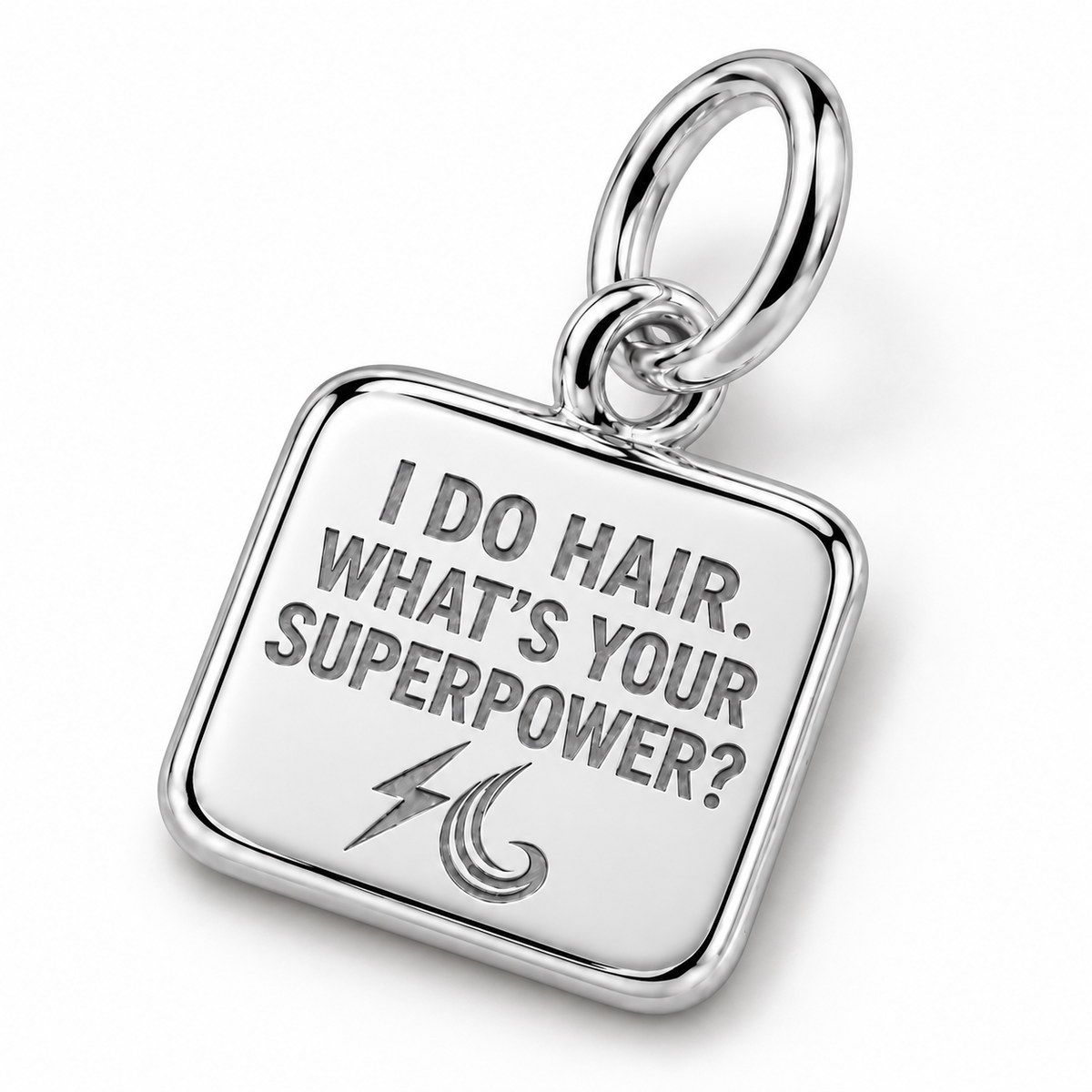 I Do Hair. What's Your Superpower? Dangle Charm | macro | sha256:905f78d5e8a511abb0c86a195ccda3def51771348aedcfcbe78904e17d8d4a52