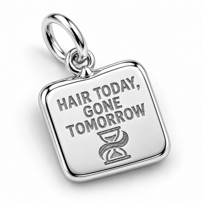 Hair Today, Gone Tomorrow Dangle Charm | macro | sha256:bad392cb7a1ea79f2b01e1221ca3a6a4fba88df4c18ffb9e8cfcf6a95c2cb04b