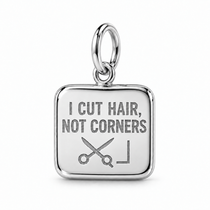I Cut Hair, Not Corners Dangle Charm | Silver | sha256:d564fbd543d870c835e7a3ba7d0892bbec56e6aa9506a676a94acf35e9483296