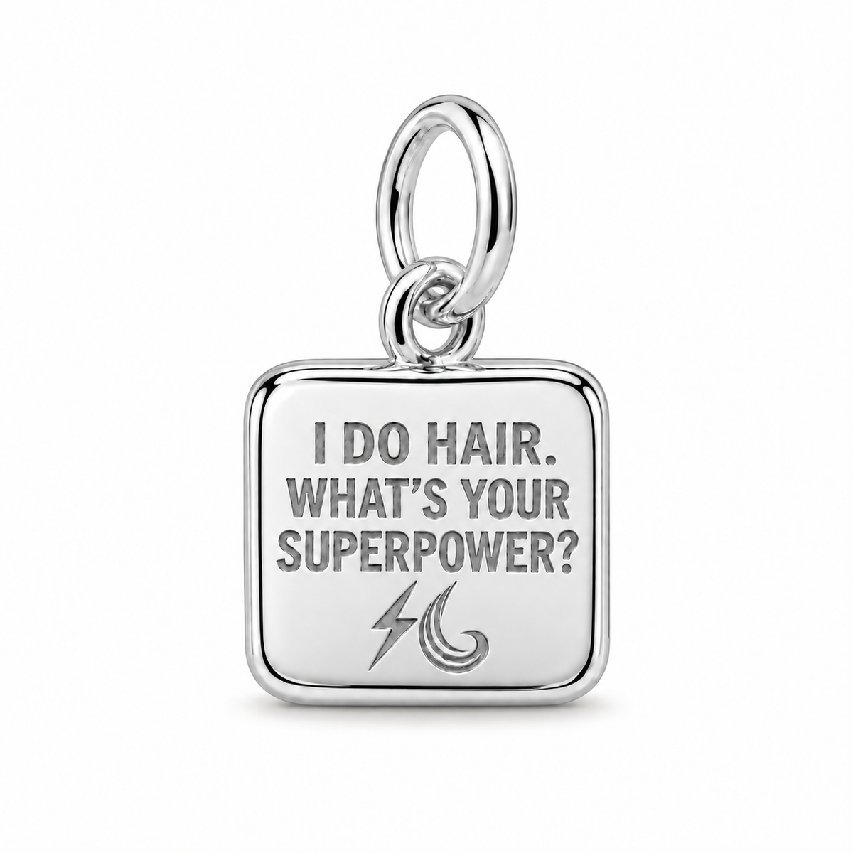 I Do Hair. What's Your Superpower? Dangle Charm | Silver | sha256:f56194d33b27a4d6a59e39d436758b9c3687d82de5db748b1f9be1dad26aae38