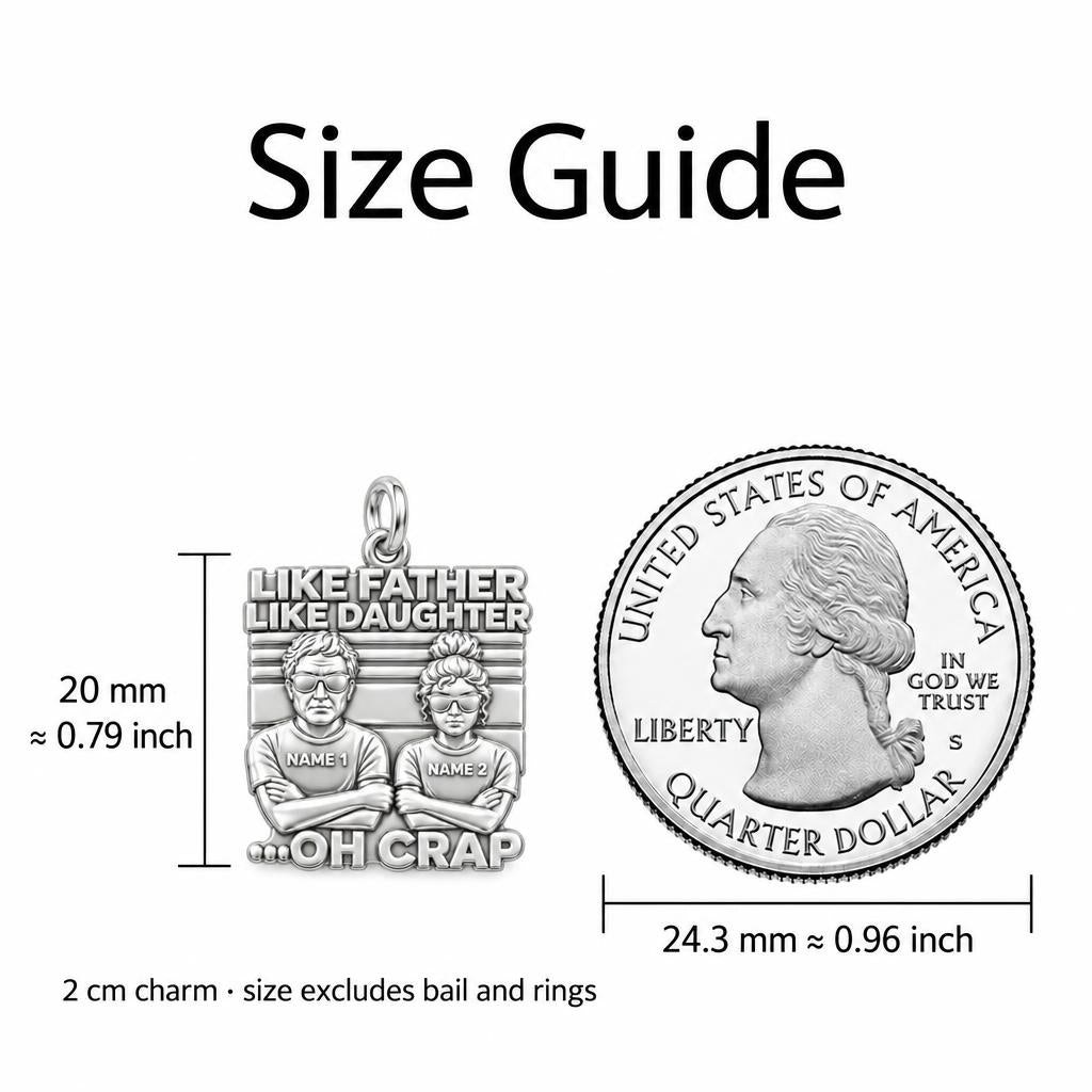 Like Father Like Daughter Charm Necklace Set – size guide, 13 mm charm next to a quarter