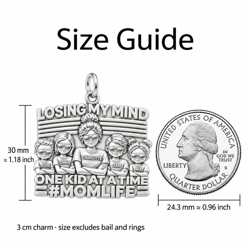 Losing My Mind Charm Bracelet – Personalized Mom Gift – size guide, 3 cm charm next to a quarter
