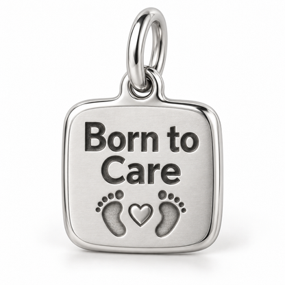 Born to Care Engraved Charm polished silver concept