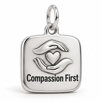 Compassion First Engraved Charm polished silver concept