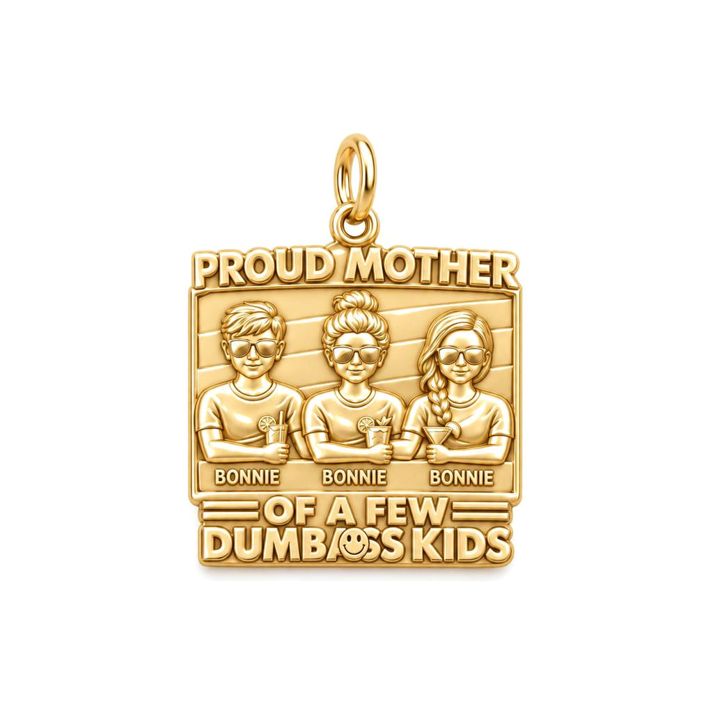 Proud Mother Dumbass Kids Charm Bracelet – Personalized Mom Gift – 18K gold plated 2 cm charm, front view
