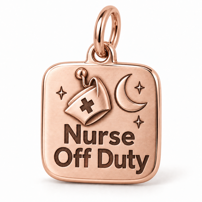 Nurse Off Duty Engraved Nurse Charm | polished rose gold material view | 847c5f41fe652bdd731c8a96747bc9c1f7db0b419ed24830fbe7982fa14b778b