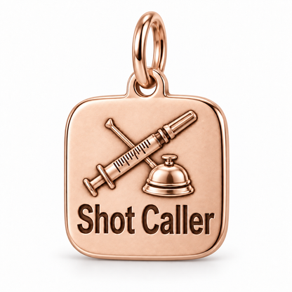 Shot Caller Engraved Nurse Charm | polished rose gold material view | 4cab0ad15c4ccadb6da9eea53aee94e051c16d4b1971f6e4263c9d288c6f1f3f