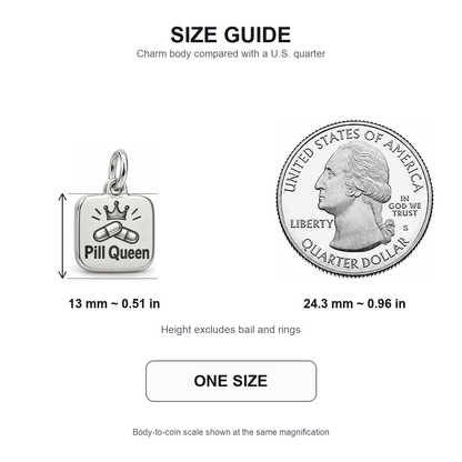 Pill Queen Engraved Nurse Charm | 13 mm size guide | 41897d86fded2cce2ceac4ebcfd6c485726115e51cddb28c1eb1125c67e84c03