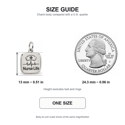 Nurse Life Engraved Nurse Charm | 13 mm size guide | 191c17db36ac627192d1fafcfe53355f4a02c2a90e0b8c5d3ef986e896138847