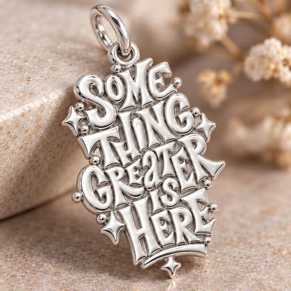 Something Greater Is Here Charm Bracelet – Personalized Mom Gift – macro detail of the charm