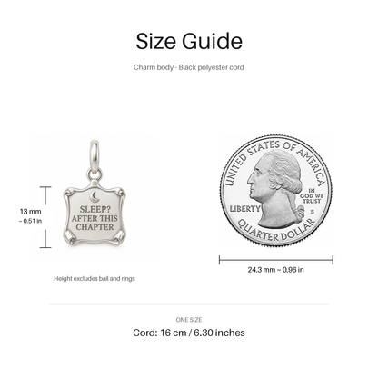 Sleep After This Chapter Charm | size | 6a22305d64ac1030bf05cbe597a814df2dafe5cde2915cf21c0786e286187397