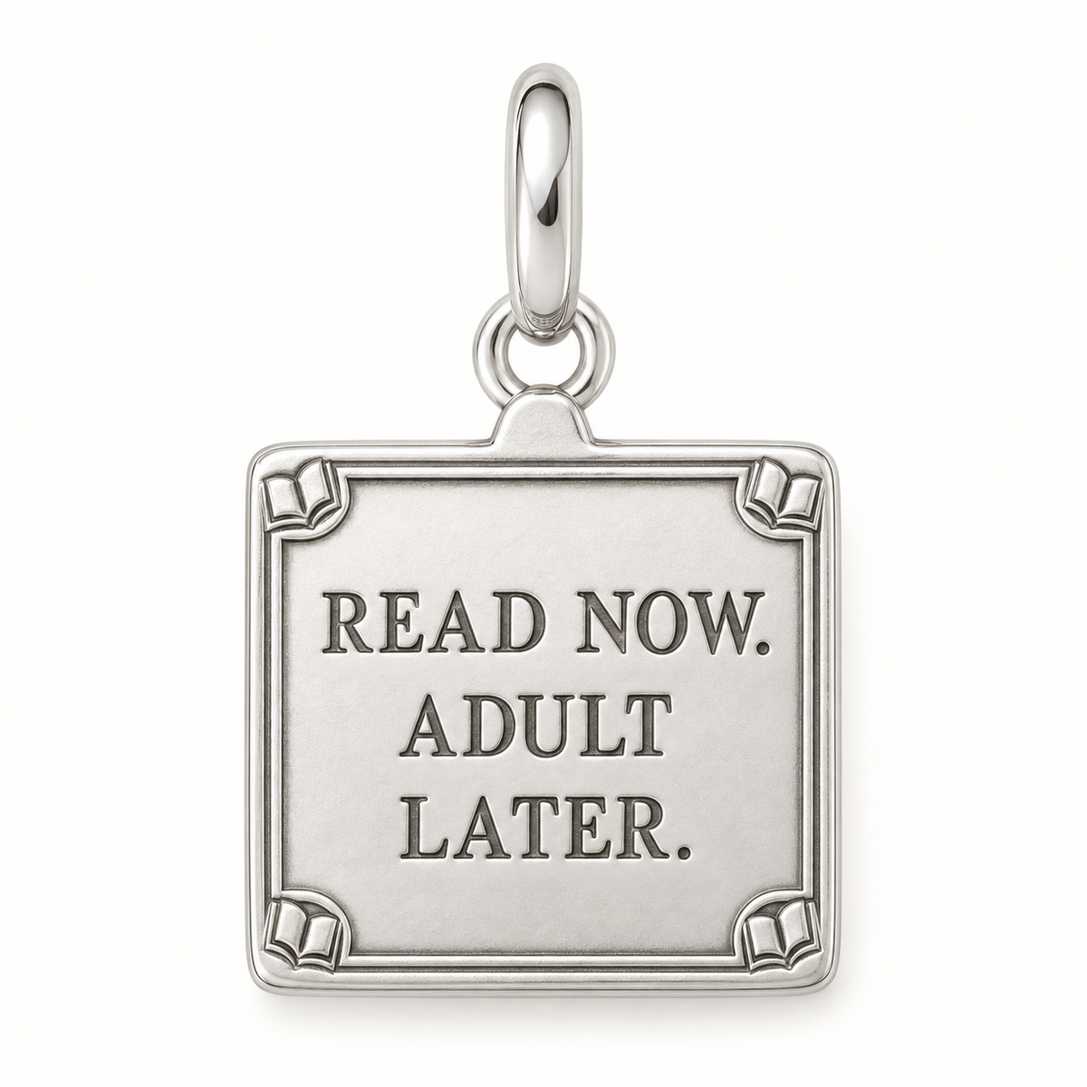 Read Now Adult Later Charm | main | 272d447a4dec018e89e3ab698832e9162b4fb5985df24ab4cd756020ea201367