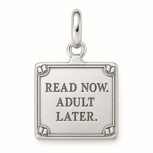 Read Now Adult Later Charm | main | 272d447a4dec018e89e3ab698832e9162b4fb5985df24ab4cd756020ea201367