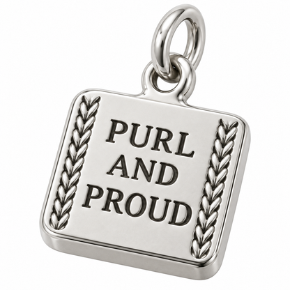 Purl and Proud Engraved Charm | macro | c19b8d500ee7432681bb5b7efc5d9b716a5cfa419299ac84071d3c9f74a5028c
