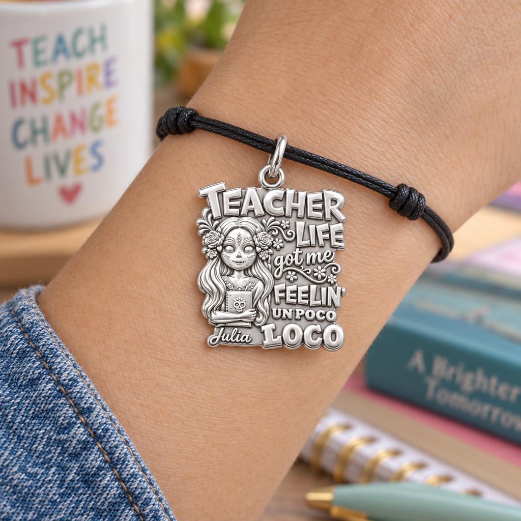 Teacher Life Un Poco Loco Charm Bracelet – Personalized Teacher Gift – worn on the wrist on a black cord bracelet