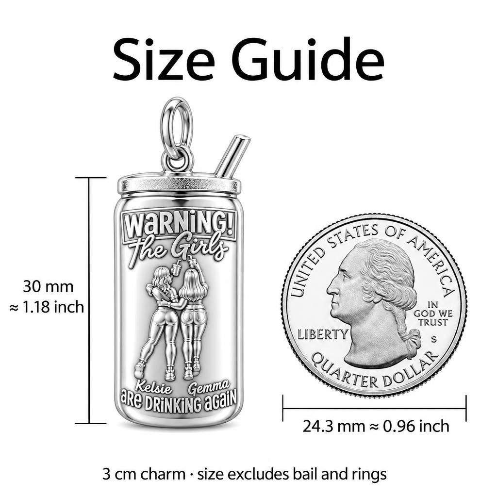 The Girls Drinking Again Charm Bracelet – Personalized Bestie Gift – size guide, 3 cm charm next to a quarter