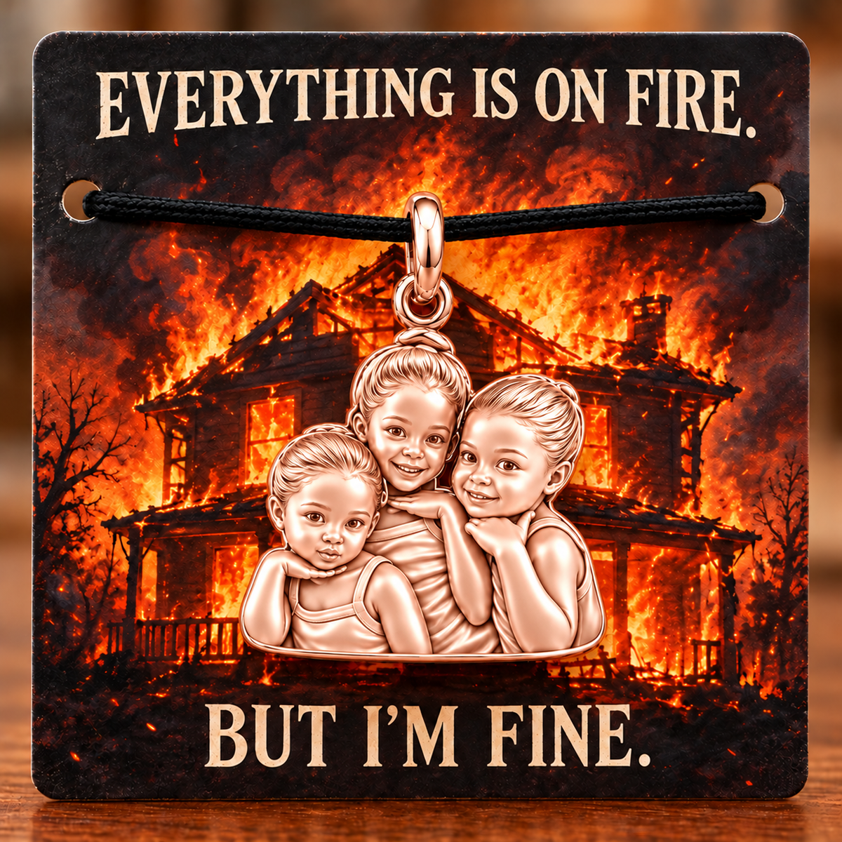 To My Friend: Everything Is On Fire Charm Bracelet