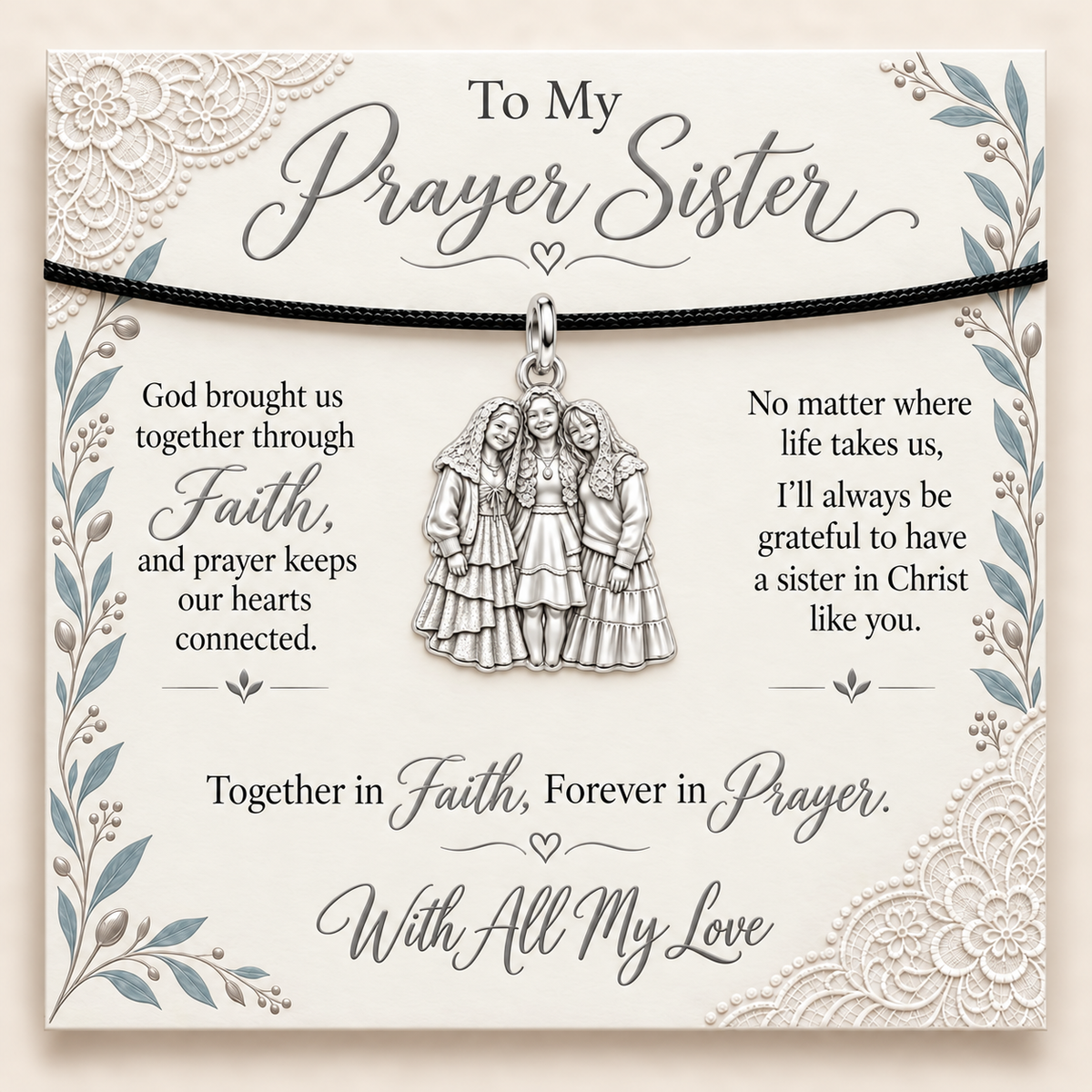 To My Prayer Sister: Together In Faith Charm Bracelet