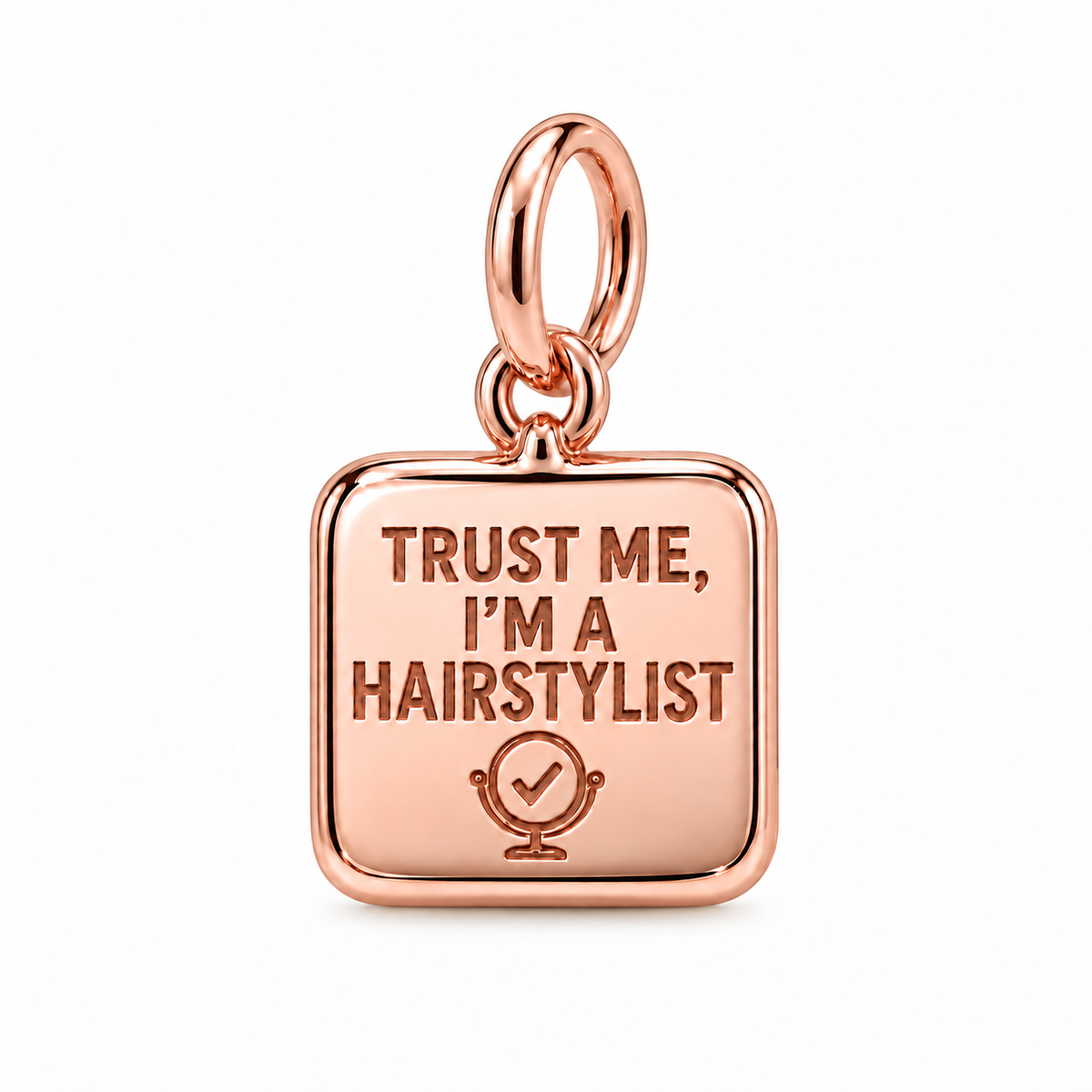 Trust Me, I'm a Hairstylist Dangle Charm | Rose Gold | sha256:899e109498993ecd831d5045c89c01bf45e9f7d771b9c7a8478c69c290b2af9e