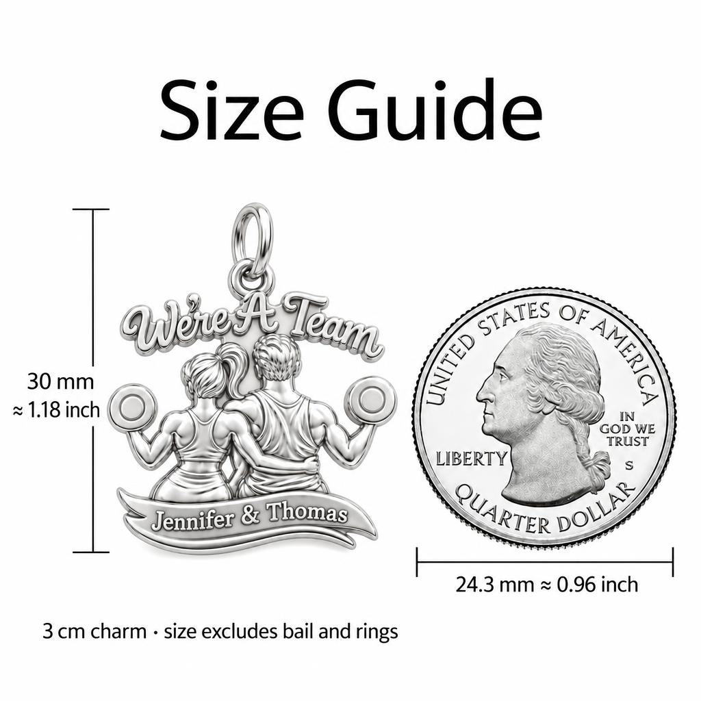 We're A Team Gym Couple Charm Bracelet – Personalized Couple Gift – size guide, 3 cm charm next to a quarter