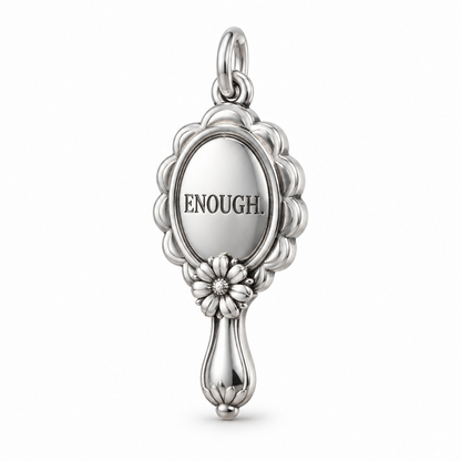 You Are Enough Mirror Charm — Silver | charm-topics-remaining-444-2026-09-14 | topic-422